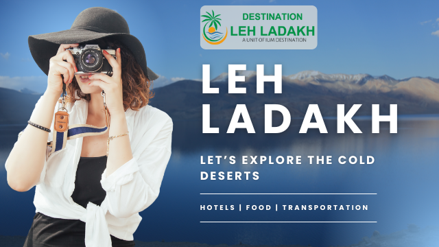 Destination Leh Ladakh